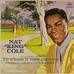 Cole, Nat King: To whom it may concern | Big Band + Easy Listening ...