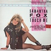 Samantha Fox - Touch Me – EnjoyTheMusic