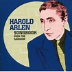 Harold Arlen - Harold Arlen Songbook - Over the Rainbow (Great American ...