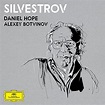 Play Silvestrov by Daniel Hope, Valentin Silvestrov & Alexey Botvinov ...