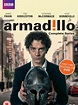 Armadillo - Série TV 2001 - AlloCiné