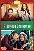 A Joyous Christmas (2017) - Posters — The Movie Database (TMDB)