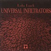 Lydia Lunch - Universal Infiltrators (1996, CD) | Discogs