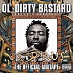 Ol’ Dirty Bastard: Osirus: The Official Mixtape Album Review | Pitchfork