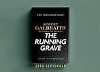 New Galbraith book, The Running Grave | Robert Galbraith