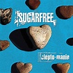 Sugarfree - Clepto-manie Lyrics and Tracklist | Genius