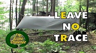 Leave No Trace Camping In Action - What does this mean to you? - YouTube