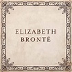 Elizabeth Brontë | Biography | Sevenov