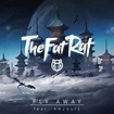 Fly Away - TheFatRat, Anjulie - NhacCuaTui