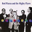 Rod Piazza & The Mighty Flyers – Alphabet Blues (2008, CD) - Discogs