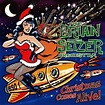 The Brian Setzer Orchestra - Christmas Comes Alive! Lyrics and ...