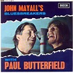John Mayall's Bluesbreakers* With Paul Butterfield - All My Life + 3 ...
