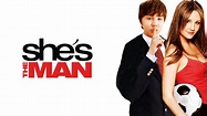 Stream She's the Man Online | Download and Watch HD Movies | Stan