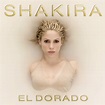 Shakira - El Dorado - Amazon.com Music