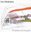 Leo Abrahams - The Grape & The Grain | Releases | Discogs
