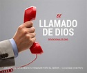 El Llamado de Dios. Cuando Dios Te Llama † La Biblia