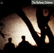 The Railway Children – Reunion Wilderness (1987, CD) - Discogs