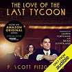 The Love of the Last Tycoon by F. Scott Fitzgerald - Audiobook ...