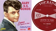 Gary US Bonds - Quarter To Three - YouTube