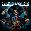 The Offspring - Let The Bad Times Roll [LP] - Woodwind & Brasswind