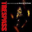 Ry Cooder - Trespass (CD), Ry Cooder | Muziek | bol.com