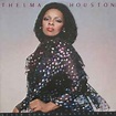 Thelma Houston – Never Gonna Be Another One (1981, Vinyl) - Discogs