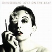 Serge Gainsbourg - Love On The Beat (2008, Vinyl) | Discogs