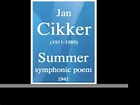 Jan Cikker (1911-1989) : Summer, symphonic poem (1941) - YouTube