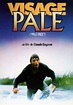 Visage pâle (película 1985) - Tráiler. resumen, reparto y dónde ver ...