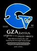 GZA / The Genius - Legend Of The Liquid Sword (20th Anniversary)