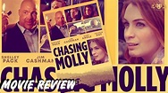 Chasing Molly (2019) - Movie Review - YouTube