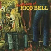 Return of Rico Bell | Rico Bell