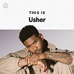 This Is Usher | Spotify Playlist