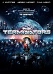 The Terminators (Video 2009) - IMDb