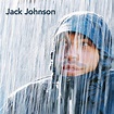 Brushfire Fairytales by Jack Johnson - Music Charts