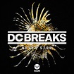 DC Breaks - Never Stop | Releases, Reviews, Credits | Discogs