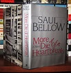 MORE DIE OF HEARTBREAK | Saul Bellow | First Edition; First Printing