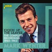 Mark WYNTER - Kickin Up The Leaves - The Complete Recordings 1960-1962