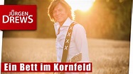 Ein Bett im Kornfeld - Jürgen Drews Das Original! Chords - Chordify