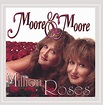 Million Roses: Moore & Moore, Bob Patin, Vic Mastrianni, Michael Severs ...