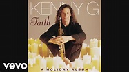 Kenny G - Faith a holiday album 1999 - album complet - full album ...