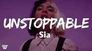 Sia - Unstoppable (Letra/Lyrics) - YouTube