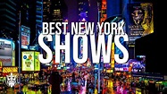 New York | The BEST Broadway Shows To See NOW - YouTube