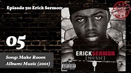 Top 10 Erick Sermon Songs [=BestList=] - YouTube
