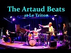 The Artaud Beats LOGOS CD launch - YouTube