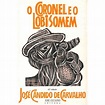 O Coronel e o Lobisomem - José Cândido de Carvalho - Compra Livros na ...