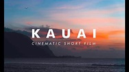 KAUAI | Cinematic Short Film - YouTube