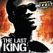 Big K.R.I.T. - The Last King Lyrics and Tracklist | Genius