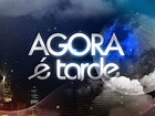 “Agora é Tarde” bate recorde de audiência | Relâmpago Tv
