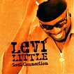 highest level of music: Levi Little - Soul Connection-(Retail)-1998